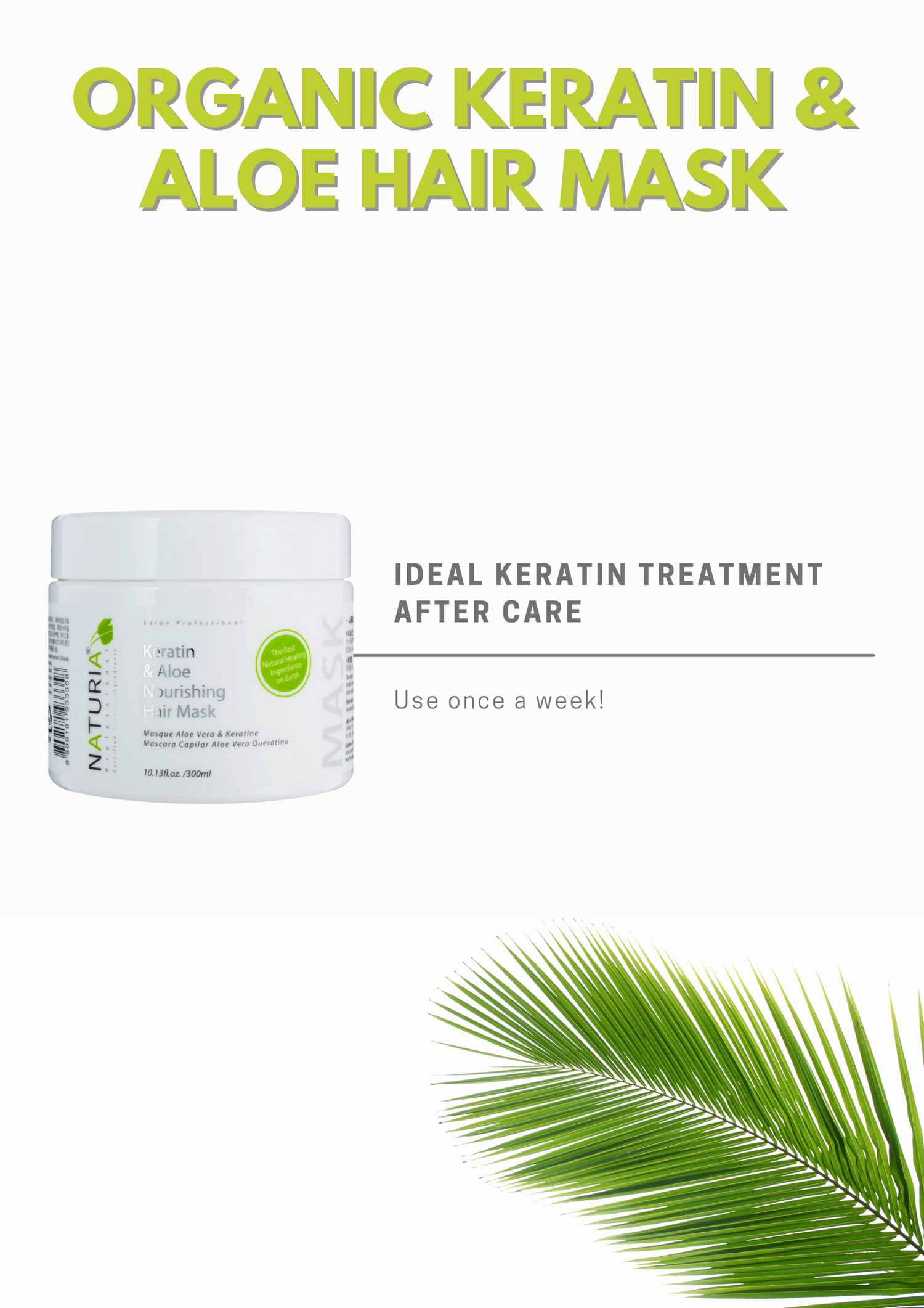 Naturia Keratin & Aloe Nourishing Hair Mask 300ml-You Are My Sunshine Hair Salon Singapore